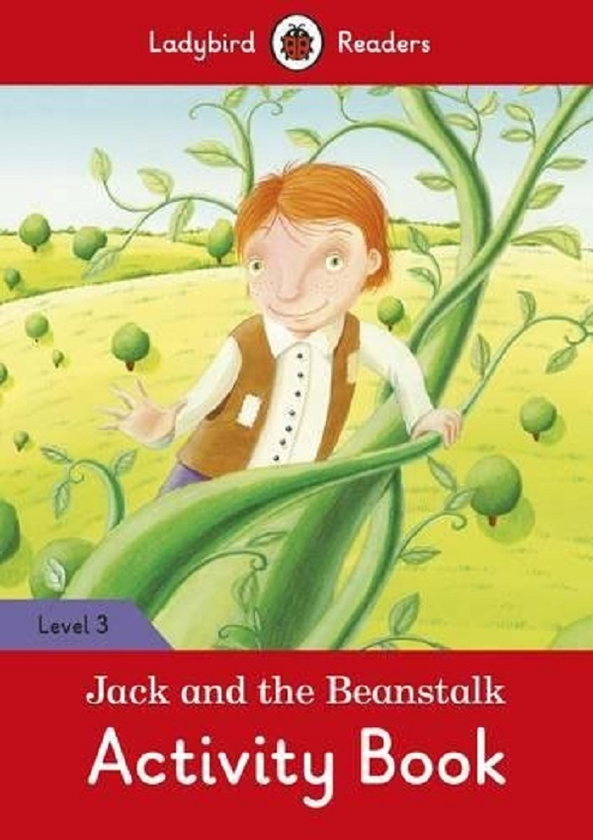 Бумажная книга «Jack and the Beanstalk Activity Book. Ladybird Readers Level 3» - фото №1