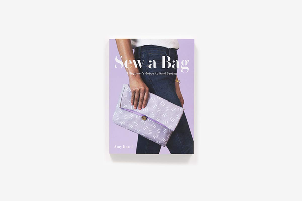 Бумажная книга «Sew a Bag. A Beginner’s Guide to Hand Sewing», автор Эми Кэрол - фото №1