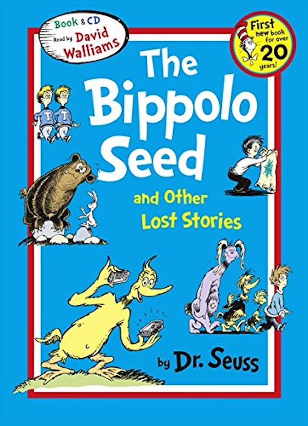 Бумажная книга «The Bippolo Seed and Other Lost Stories», автор Доктор Сьюз - фото №1