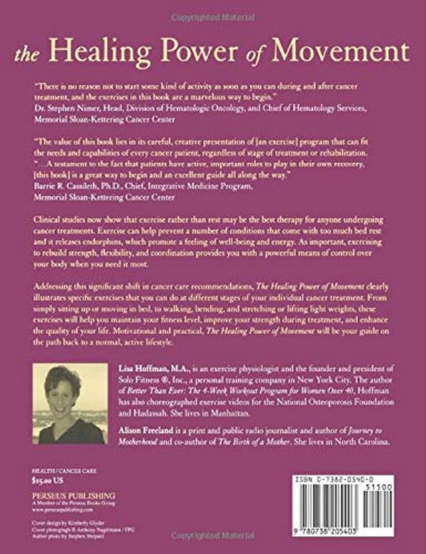 Бумажная книга «The Healing Power Of Movement. How To Benefit From Physical Activity During Your Cancer Treatment», авторов Элисон Фриланд, Лиза Хоффман - фото №1