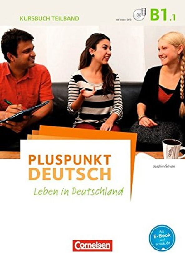 Бумажная книга «Pluspunkt Deutsch NEU B1.1 Kursbuch mit Video-DVD», автор Йоахим Шот - фото №1
