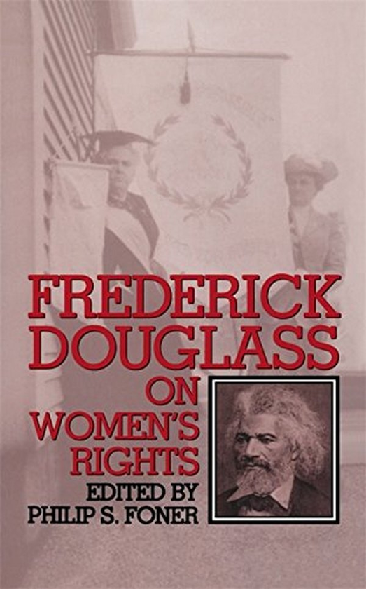 Бумажная книга «Frederick Douglass On Women's Rights», автор Филип Фонер - фото №1