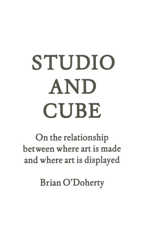 Бумажная книга «Studio and Cube», автор Брайан О'Догерти - фото №1