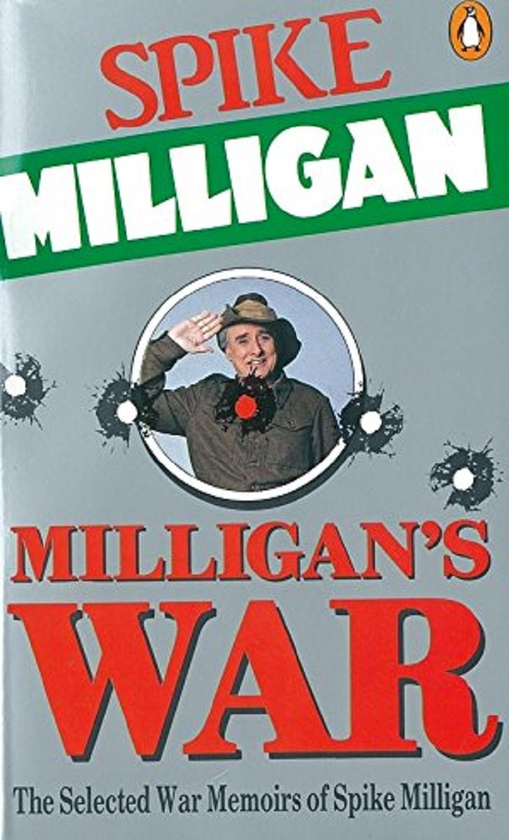 Бумажная книга «Milligan's War: The Selected War Memoirs of Spike Milligan», автор Спайк Миллиган - фото №1