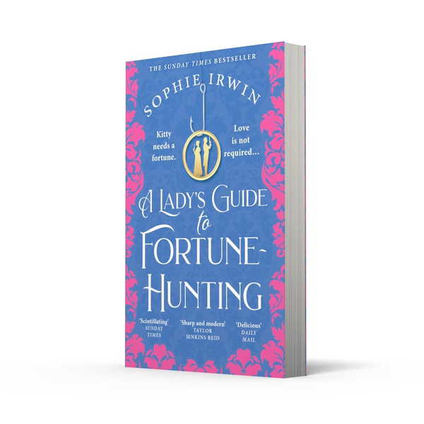 Бумажная книга «A Lady's Guide to Fortune-Hunting», автор Софи Ирвин - фото №1