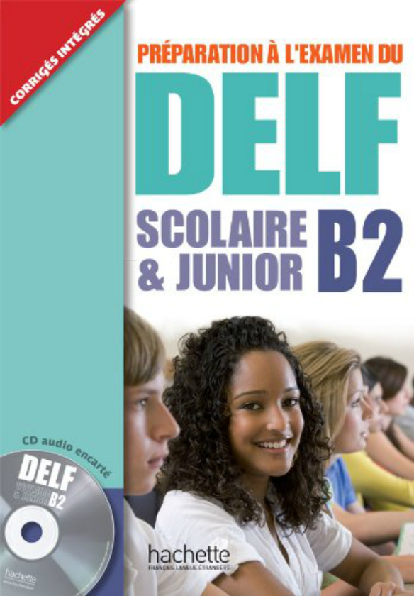Бумажная книга «Preparation a L'Examen Du Delf Scolaire ET Junior: Livre B2 (+ CD audio)», авторов Delphine Barreau, Hélène Hullin - фото №1