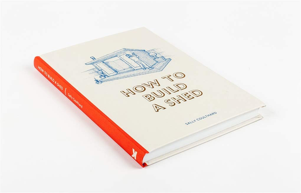 Бумажная книга «How to Build a Shed», автор Салли Култхард - фото №1