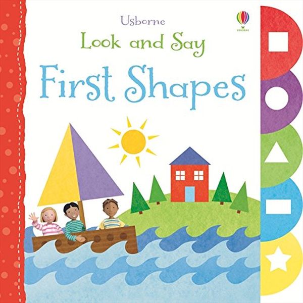 Бумажная книга «Look and Say: First Shapes», автор Фелисити Брукс - фото №1