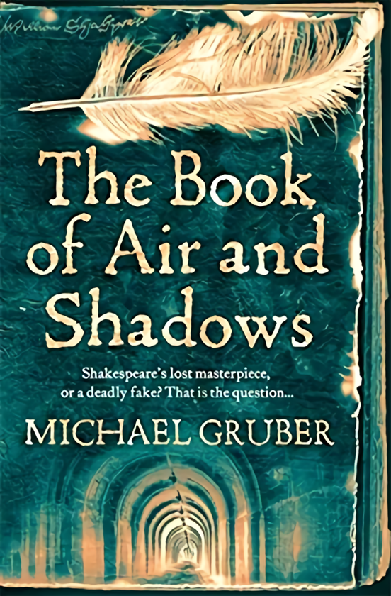 [object Object] «The Book of Air and Shadows», автор Майкл Грубер - фото №1