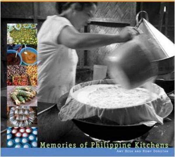 Бумажная книга «Memories of Philippine Kitchens», авторов Эми Беса, Роми Доротан - фото №1