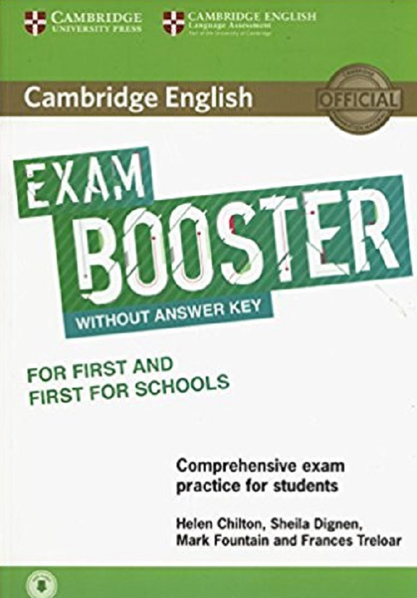 [object Object] «Cambridge English Exam Booster for First and First for Schools without Answer Key with Audio. Comprehensive Exam Practice for Students», автор Гелен Чілтон - фото №1