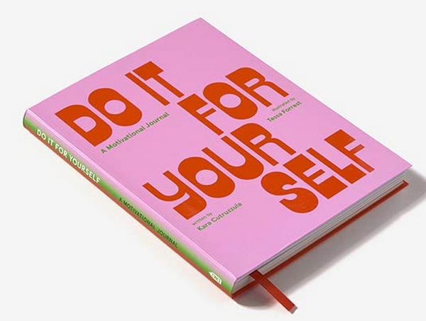 Паперова книга «Do It For Yourself. A Motivational Journal», автор Кара Кутруззула - фото №1