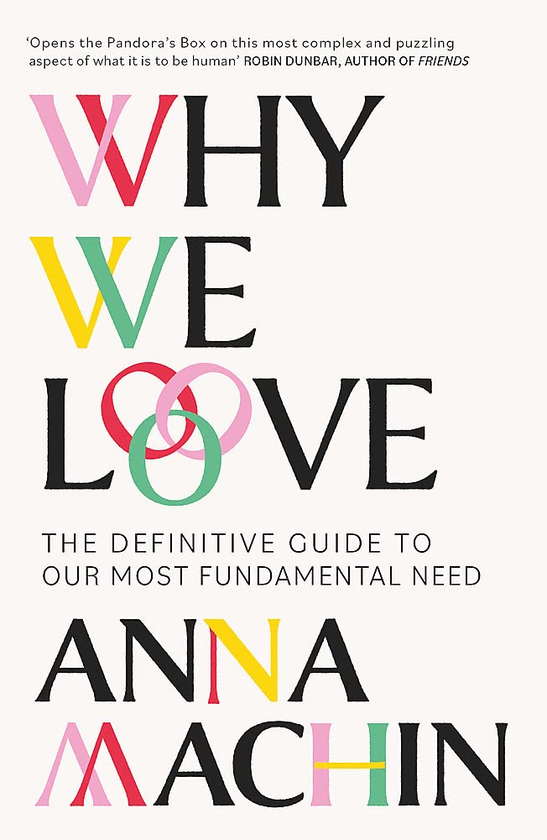 Паперова книга «Why We Love», автор Анна Мачін - фото №1