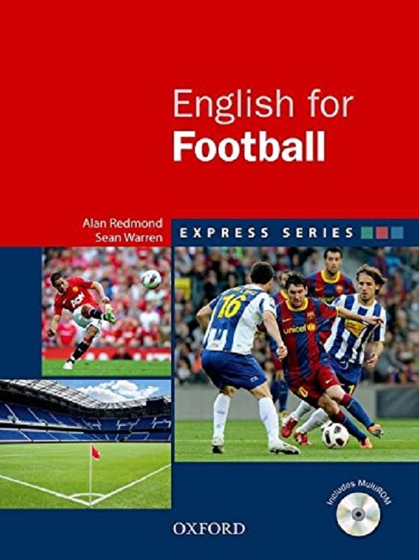 Бумажная книга «English for Football. Student's Book and MultiROM Pack», автор Шон Уоррен - фото №1