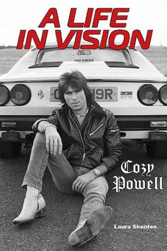 Бумажная книга «Cozy Powell. A Life In Vision», автор Лаура Шентон - фото №1