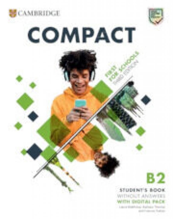 [object Object] «Compact. В2 First For Schools. Student's Book without Answers with Digital Pack», авторів Френсіс Трелоар, Барбара Томас, Лаура Метьюз - фото №1