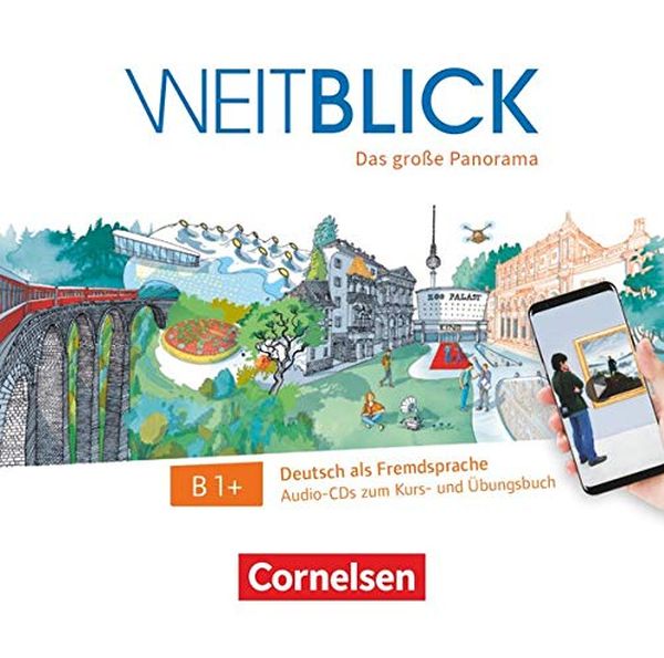 [object Object] «Weitblick B1 (+ Audio-CDs)» - фото №1