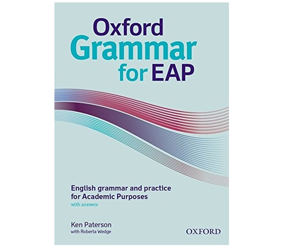 Паперова книга «Oxford Grammar for EAP: Grammar and Language for Academic Study», авторів Ken Paterson, Roberta Wedge - фото №1