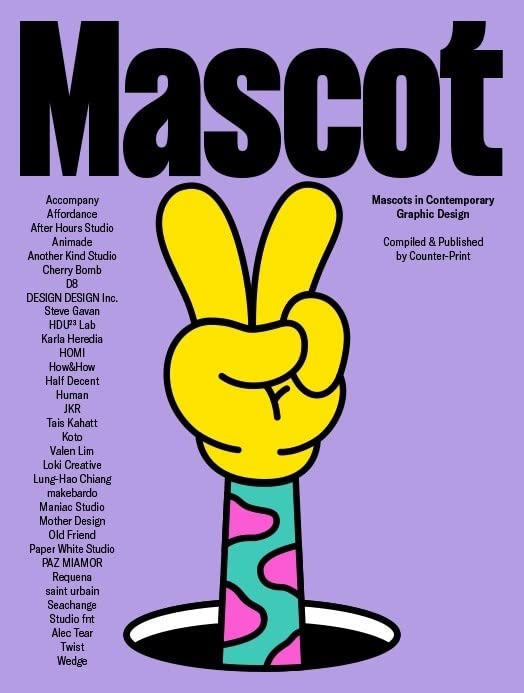 Бумажная книга «Mascot. Mascots in Contemporary Graphic Design», автор Джон Доулинг - фото №1