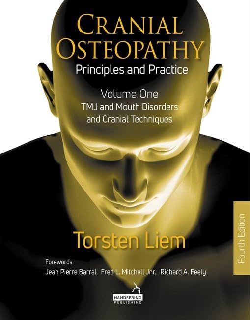 Паперова книга «Cranial Osteopathy. Principles and Practice. Volume 1», автор Торстен Лієм - фото №1