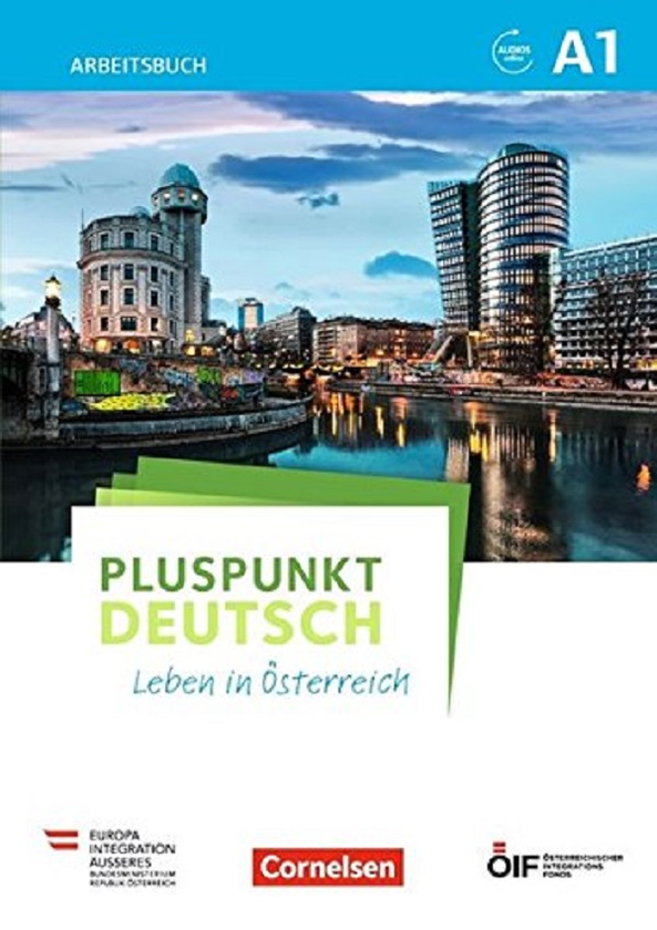 Бумажная книга «Pluspunkt Deutsch - Leben in Österreich / A1 - Arbeitsbuch mit Audio-mp-3 Download und Lösungen», авторов Фридерике Джин, Йоахим Шот - фото №1