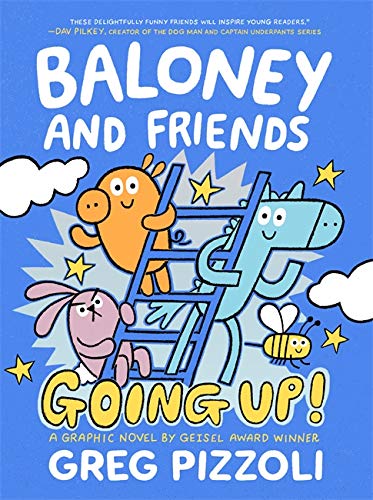 Паперова книга «Baloney and Friends. Going Up!», автор Грег Піццолі - фото №1