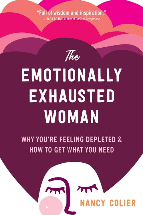Бумажная книга «The Emotionally Exhausted Woman», автор Нэнси Колье - фото №1