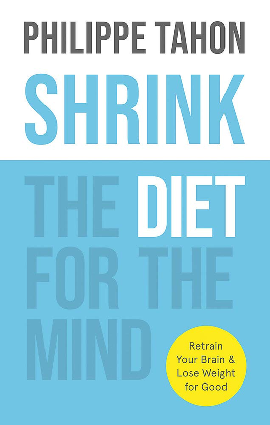 Паперова книга «SHRINK. The Diet for the Mind», автор Філіп Тахон - фото №1