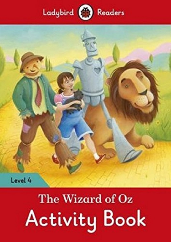 Бумажная книга «The Wizard of Oz Activity Book. Ladybird Readers Level 4» - фото №1
