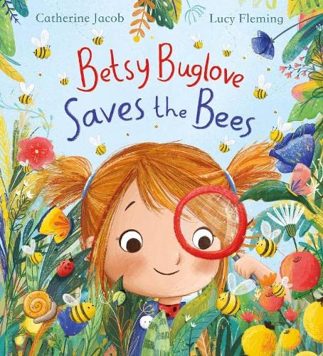 Бумажная книга «Betsy Buglove Saves the Bees», автор Кэтрин Якоб - фото №1