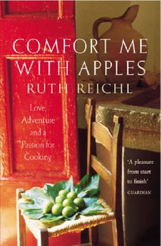 Бумажная книга «Comfort Me With Apples. Love, Adventure and a Passion for Cooking», автор Рут Райхл - фото №1