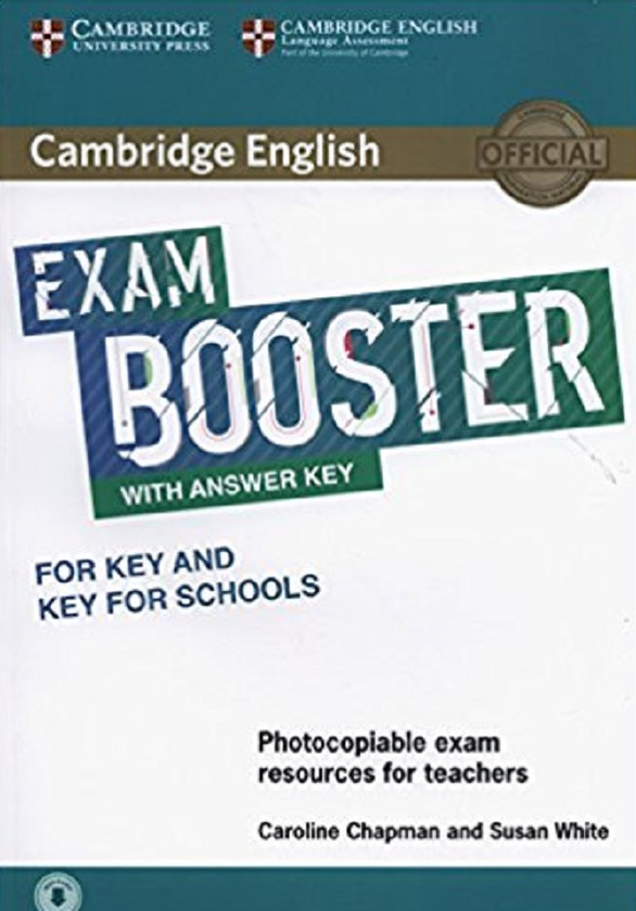 [object Object] «Cambridge English Exam Booster for Key and Key for Schools with Answer Key with Audio. Photocopiable Exam Resources for Teachers », автор Керолайн Чепмен - фото №1