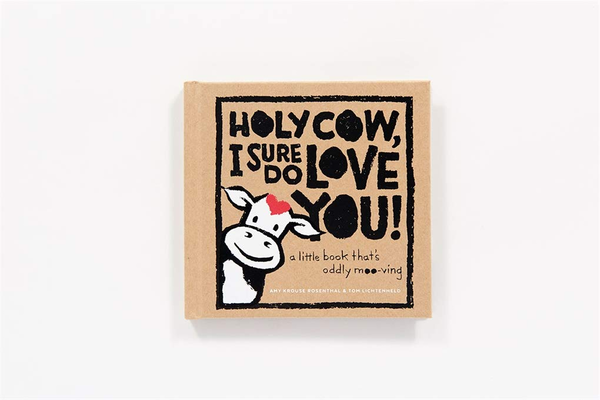Бумажная книга «Holy Cow, I Sure Do Love You!», автор Эми Круз Розенталь - фото №1