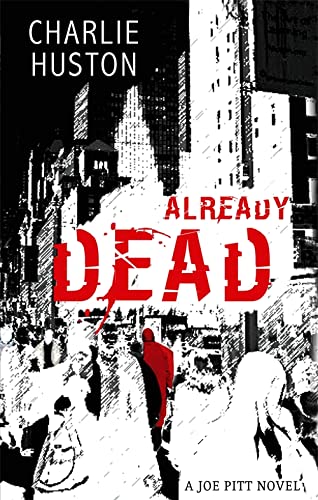 Бумажная книга «Already Dead», автор Чарли Хьюстон - фото №1