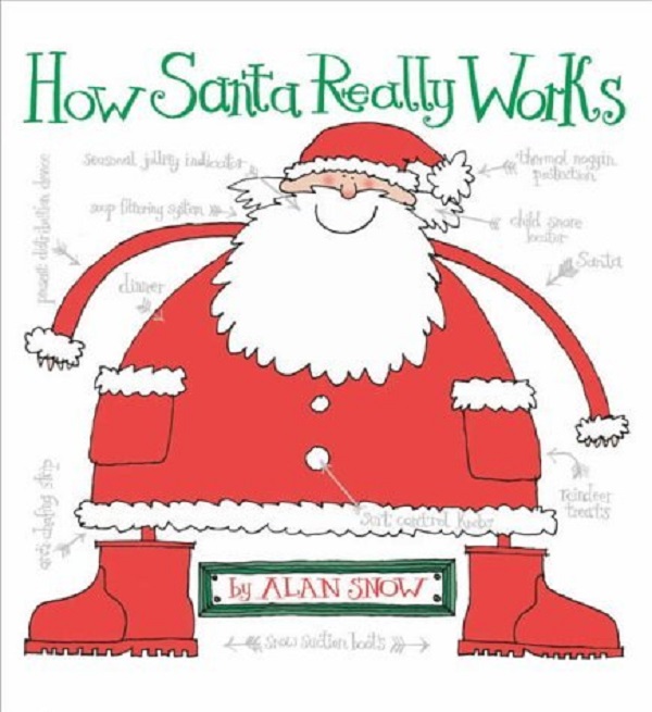 Бумажная книга «How Santa Really Works», автор Алан Сноу - фото №1