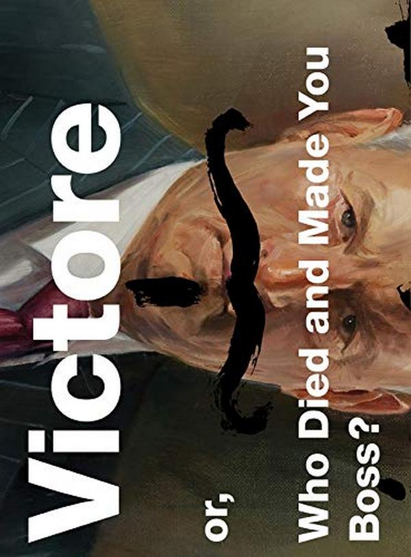 Бумажная книга «Victore Or, Who Died and Made You», авторов Джеймс Виктор, Майкл Бирут - фото №1