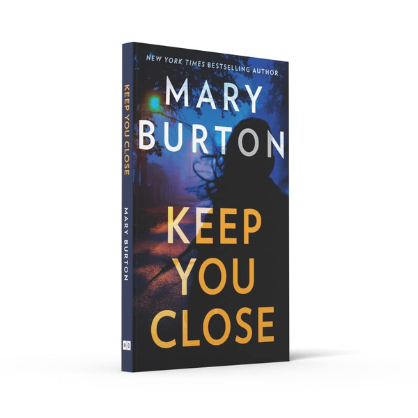 Паперова книга «Keep You Close», автор Мері Бертон - фото №1