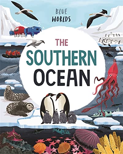 Бумажная книга «Blue Worlds. The Southern Ocean», автор Анита Ганери - фото №1