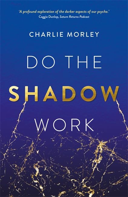 Паперова книга «Do the Shadow Work», автор Чарлі Морлі - фото №1