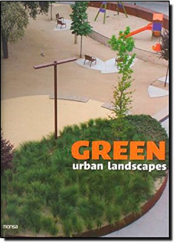 Бумажная книга «Green Urban Landscapes» - фото №1