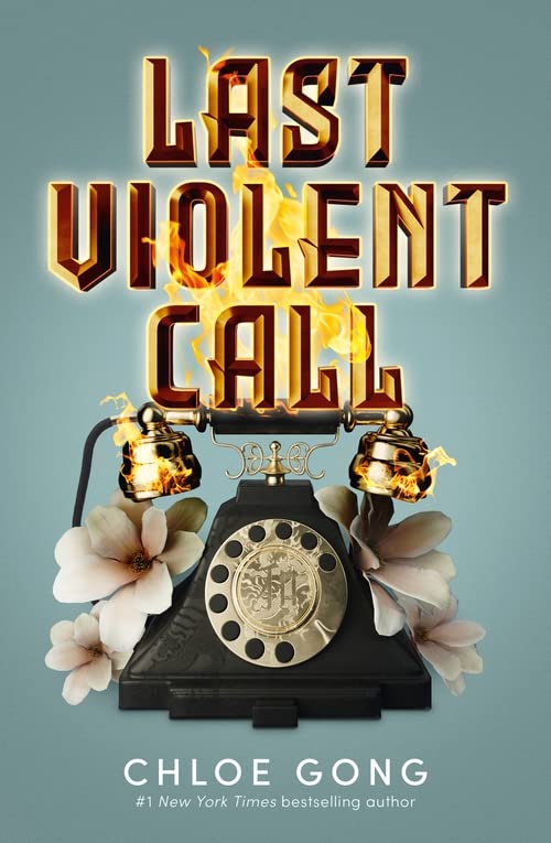 Паперова книга «Last Violent Call», автор Хлоя Гонг - фото №1