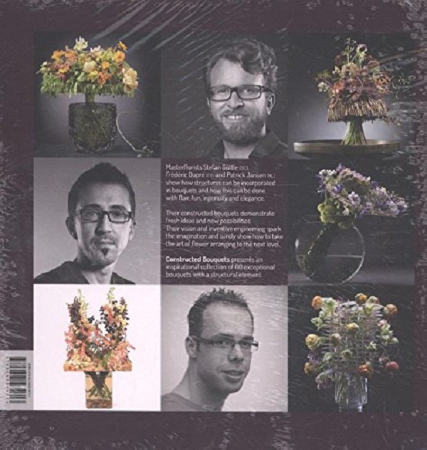 Бумажная книга «Constructed Bouquets», авторов Фредерик Дюпре, Стефан Геттл, Патрик Янсен - фото №1