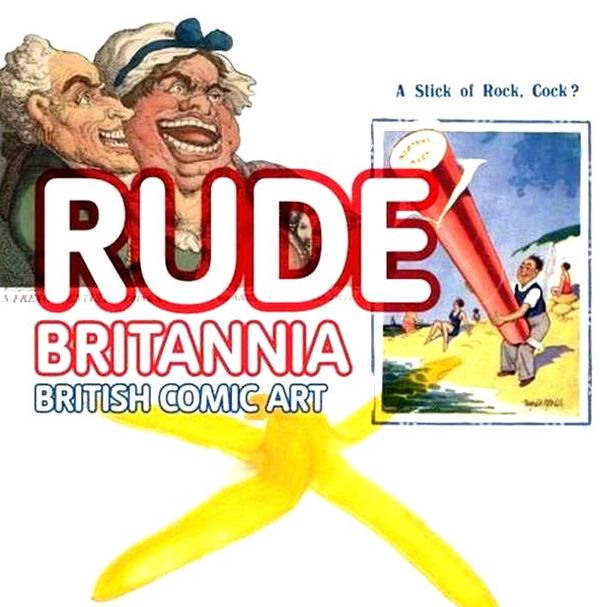 Бумажная книга «Rude Britannia: British Comic Art From Hogarth to Now» - фото №1