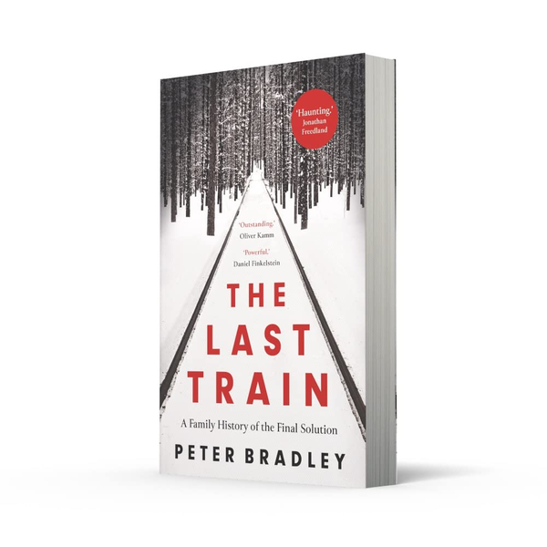 Бумажная книга «The Last Train. A Family History of the Final Solution», автор Питер Брэдли - фото №1