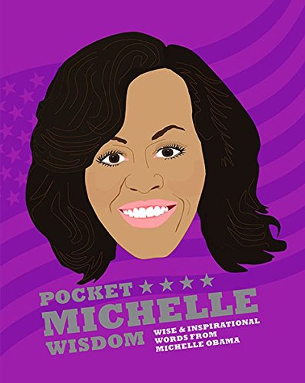 Бумажная книга «Pocket Michelle Wisdom : Wise and inspirational words from Michelle Obama», автор Книги Харди Грант - фото №1