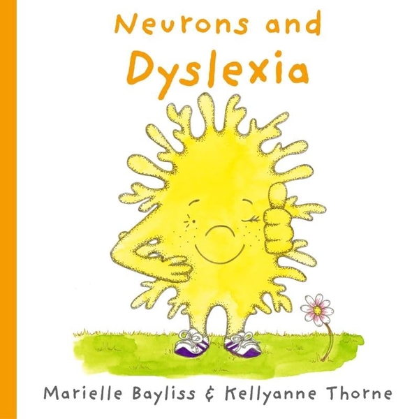 Бумажная книга «Neurons and Dyslexia», автор Мариэль Бейлисс - фото №1