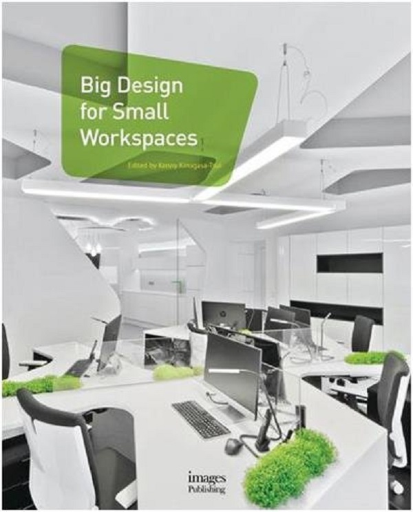 Бумажная книга «Big Design for Small Workspaces» - фото №1