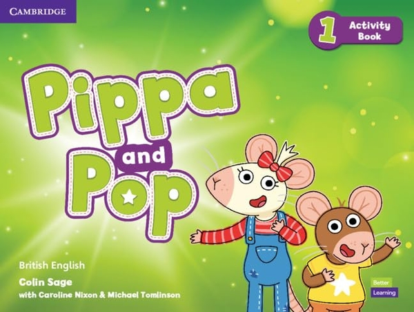 Бумажная книга «Pippa and Pop 1 Activity Book British English», авторов Колин Сейдж, Кэролайн Никсон, Майкл Томлинсон - фото №1