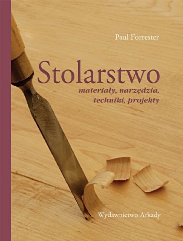 Бумажная книга «Stolarstwo», автор Пол Форрестер - фото №1
