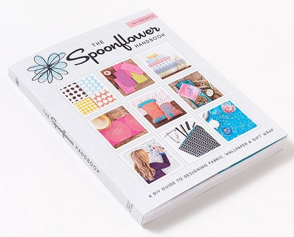 Бумажная книга «The Spoonflower Handbook. A DIY Guide to Designing Fabric, Wallpaper & Gift Wrap with 30+ Projects», авторов Стефен Фрэзер, Джуди Кеттелер, Бека Ран - фото №1